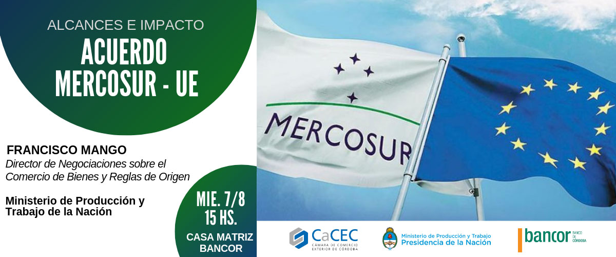 Conferencia: Alcances e impacto del Acuerdo Mercosur - Unión Europea