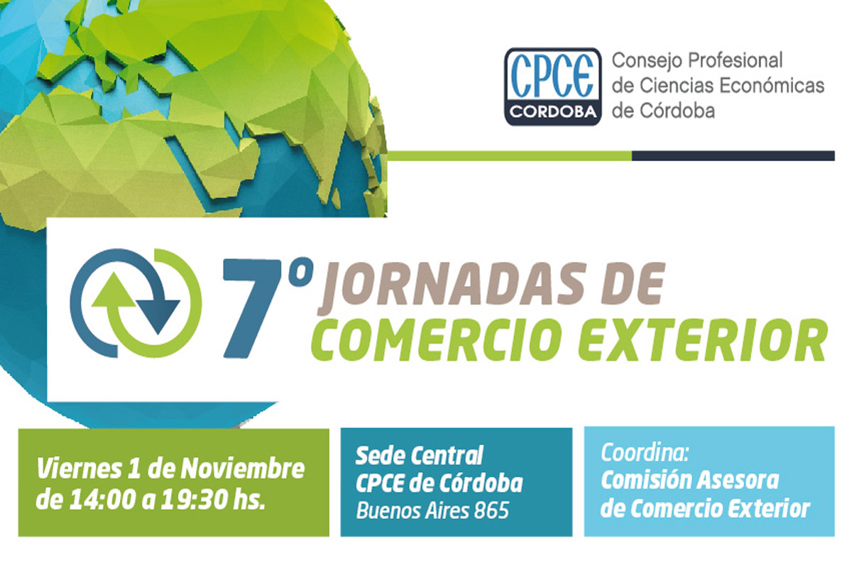 7º Jornadas de Comercio Exterior en el CPCE