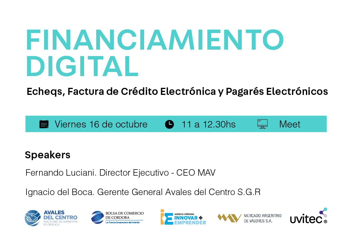 Webinar: Echeqs, Factura de Crédito Electrónica y Pagarés Electrónicos