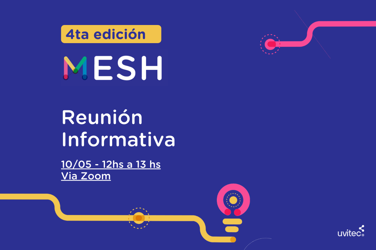 ¿Conocés MESH?: ¡Sumate a la 4ta Edición!