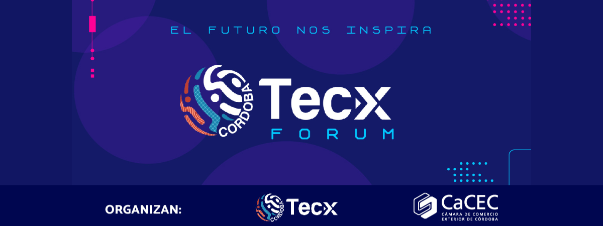 Participá de Tecx Forum: El futuro nos inspira!