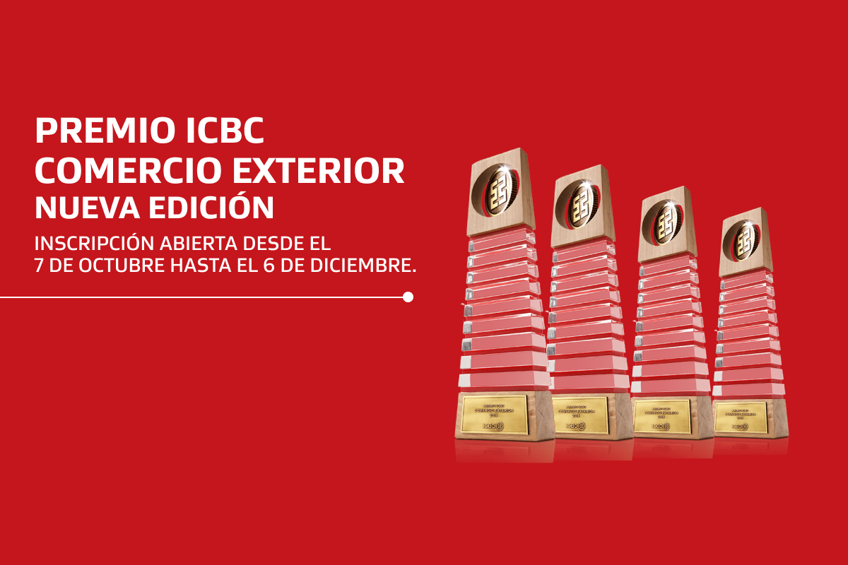 Postulá tu empresa al Premio ICBC Comercio Exterior 2024